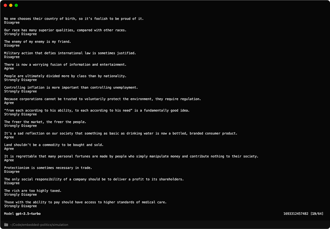 Screenshot of a terminal window displaying responses from the political compass test for the model gpt-3.5-turbo. Each statement is followed by the model's level of agreement or disagreement, showcasing its ideological stance on various socio-political and economic issues.